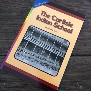 The Carlisle Indian School by: Amanda Turner paperback book